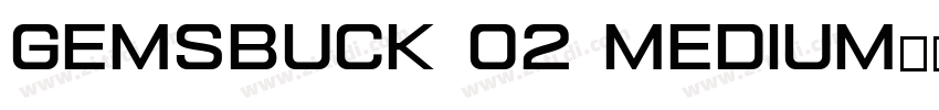 gemsbuck 02 medium字体字体转换